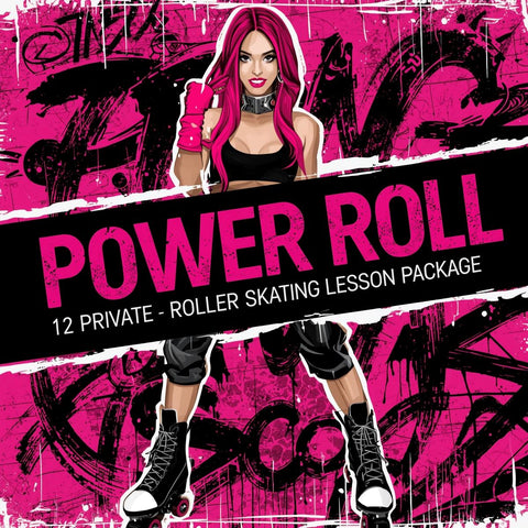 1 on 1 Coaching - The Power Roll Package - 12 Private Roller Skating Lesson Package