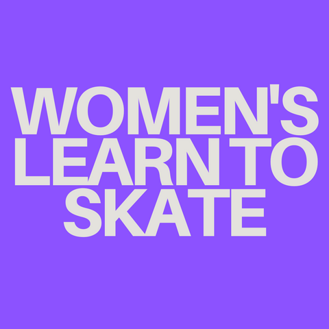 Women's Beginner Learn To Roller Skate